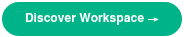 <p style="font-weight: bold;"><span style="color: #ffffff;">Discover Workspace →</span></p>