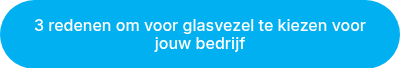 <p>3 redenen om voor glasvezel te kiezen voor jouw bedrijf</p>