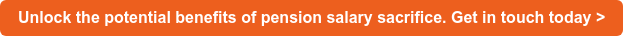 Unlock the potential benefits of pension salary sacrifice. Get in touch today >