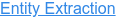 Entity Extraction