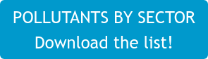POLLUTANTS BY SECTOR Download the list!