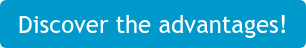 Discover the advantages!