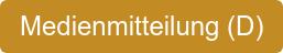 Medienmitteilung (D)