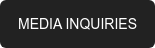 MEDIA INQUIRIES