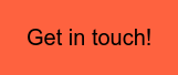 Get in touch!
