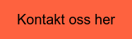 Kontakt oss her