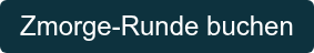 Zmorge-Runde buchen