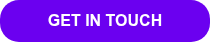 <p style="font-weight: bold;">GET IN TOUCH</p>