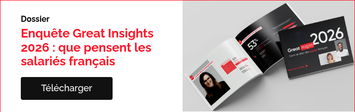 Dossier Enquête Great Insights 2026&nbsp;: que pensent les salariés français &nbsp;