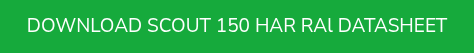 <p>DOWNLOAD SCOUT 150 HAR RAl DATASHEET</p>