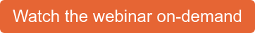 Watch the webinar on-demand