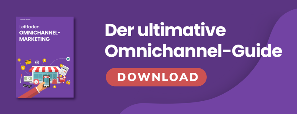 Leitfaden Omnichannel-Marketing jetzt herunterladen