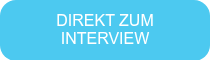 DIREKT ZUM INTERVIEW