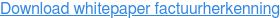 Download whitepaper factuurherkenning