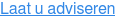 Laat u adviseren