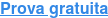 Prova gratuita