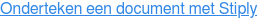 Onderteken een document met Stiply