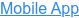 Mobile App