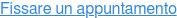 Fissare un appuntamento
