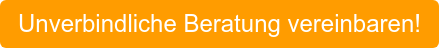 Unverbindliche Beratung vereinbaren!