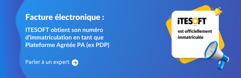 ITESOFT obtient son numéro d'immatriculation en tant que Plateforme de Dématérialisation Partenaire