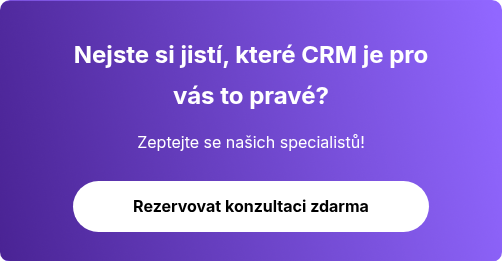 Nejste si jistí, které CRM je pro vás to pravé?