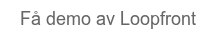 Få demo av Loopfront