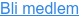 Bli medlem