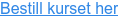 Bestill kurset her