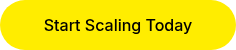 Start Scaling Today