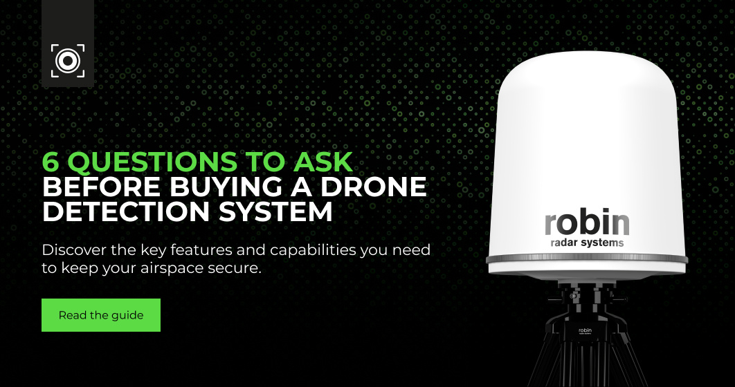 6 questions to ask before buying a drone detection system