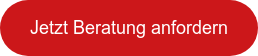 Jetzt Beratung anfordern