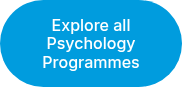 Explore all Psychology Programmes