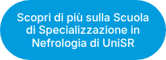 Scopri di più sulla Scuola di Specializzazione in Nefrologia di UniSR