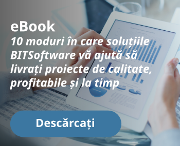 eBook - 10 moduri în care soluțiile BITSoftware vă ajută să livrați proiecte de calitate