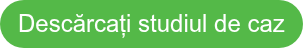 Descărcați studiul de caz