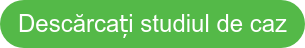Descărcați studiul de caz