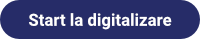 Start la digitalizare