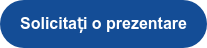Solicitați o prezentare