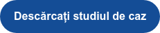 Descărcați studiul de caz