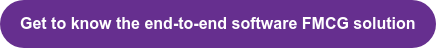 Get to know the end-to-end software FMCG solution