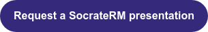 Request a SocrateRM presentation