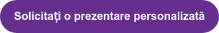 Solicitați o prezentare personalizată