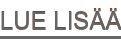 LUE LISÄÄ