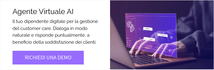 Agente Virtuale AI  Il tuo dipendente digitale per la gestione del customer care. Dialoga in modo naturale e risponde puntualmente, a beneficio della soddisfazione dei clienti.  