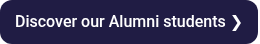 Discover our Alumni students  ❯