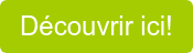 Découvrir ici!