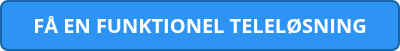 FÅ EN FUNKTIONEL TELELØSNING