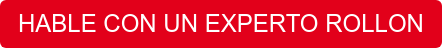 HABLE CON UN EXPERTO ROLLON