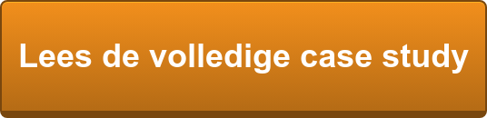 Lees de volledige case study